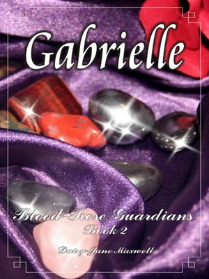 cover image of Gabrielle Blood-Rose Guardians